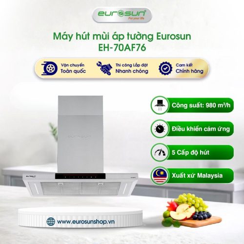 Máy hút mùi áp tường Eurosun EH-70AF76