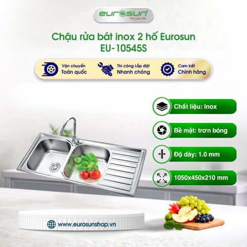 Chậu rửa bát inox 2 hố Eurosun EU-10545S