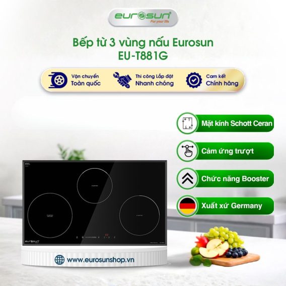 Bếp từ Eurosun 3 vùng nấu EU-T881G lắp âm