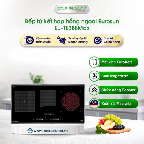 Bếp từ kết hợp hồng ngoại Eurosun EU-TE388Max
