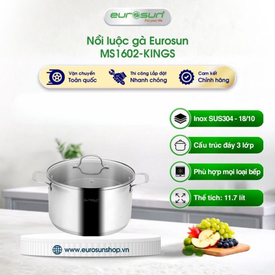 Nồi luộc gà Eurosun MS1602-KINGS